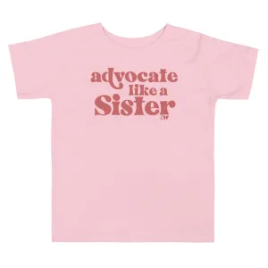 Advocate Like a Sister Kids Tee