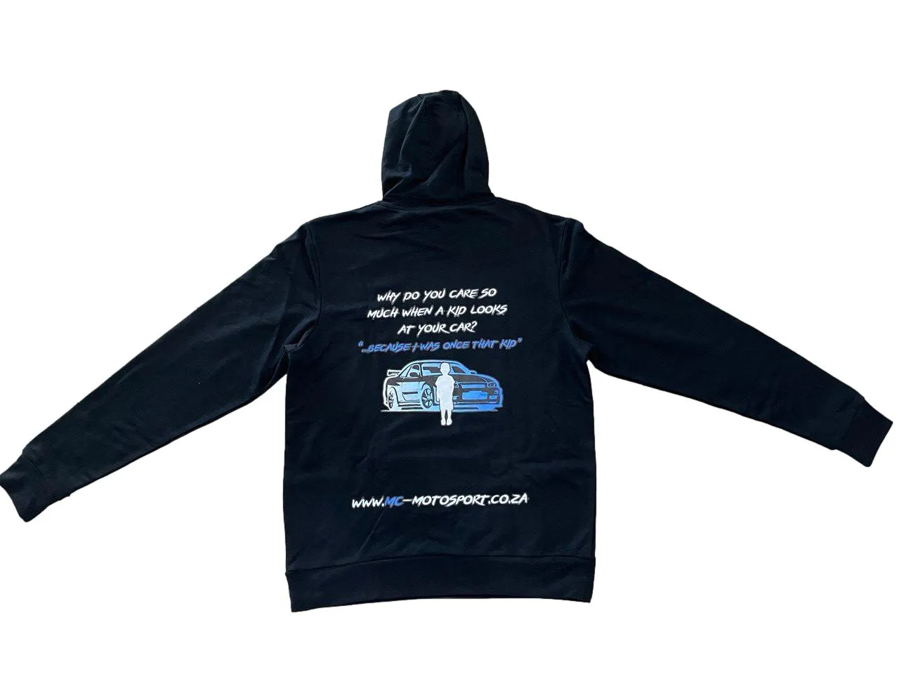 Large - MC Motosport Hoodie - I Was Once That Kid Quote