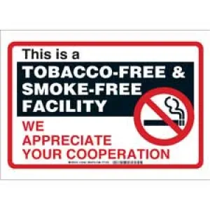 This Is A Tobacco-Free & Smoke-Free Facility We Appreciate Your Cooperation Sign/ Buy Online